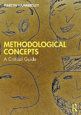 Methodological Concepts: A Critical Guide - Martyn Hammersley - cover