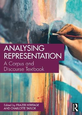 Analysing Representation: A Corpus and Discourse Textbook - cover