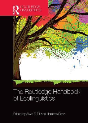 The Routledge Handbook of Ecolinguistics - cover