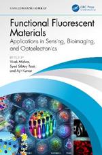 Functional Fluorescent Materials: Applications in Sensing, Bioimaging, and Optoelectronics