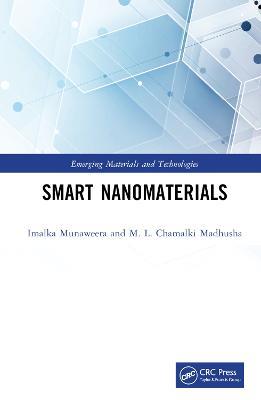 Smart Nanomaterials - Imalka Munaweera,M. L. Chamalki Madhusha - cover