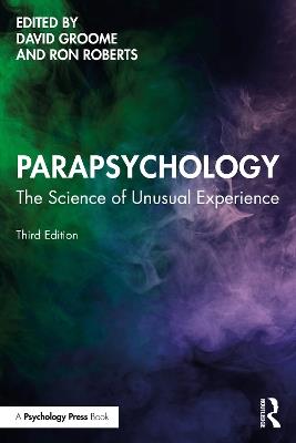 Parapsychology: The Science of Unusual Experience - cover