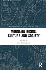 Mountain Biking, Culture and Society