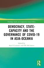 Democracy, State Capacity and the Governance of COVID-19 in Asia-Oceania