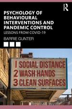 Psychology of Behavioural Interventions and Pandemic Control: Lessons from COVID-19