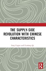 The Supply-side Revolution with Chinese Characteristics