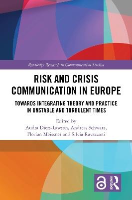 Risk and Crisis Communication in Europe: Towards Integrating Theory and Practice in Unstable and Turbulent Times - cover