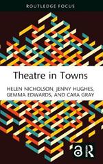 Theatre in Towns