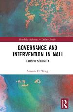 Governance and Intervention in Mali: Elusive Security