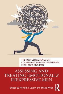 Assessing and Treating Emotionally Inexpressive Men - cover