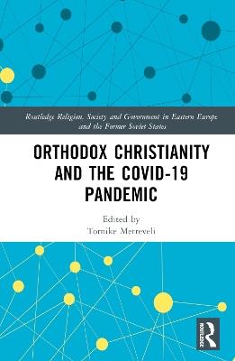 Orthodox Christianity and the COVID-19 Pandemic - cover