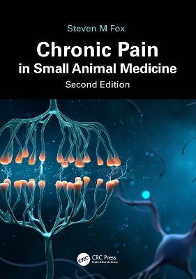 Chronic Pain in Small Animal Medicine - Steven M. Fox - cover