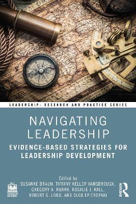 Navigating Leadership: Evidence-Based Strategies for Leadership Development - cover