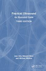 Practical Ultrasound: An Illustrated Guide