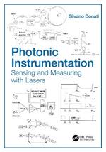 Photonic Instrumentation: Sensing and Measuring with Lasers