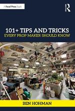 101+ Tips and Tricks Every Prop Maker Should Know