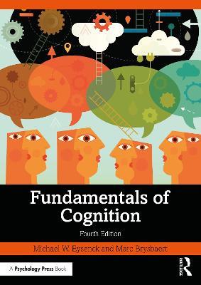 Fundamentals of Cognition - Michael W. Eysenck,Marc Brysbaert - cover