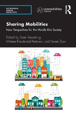 Sharing Mobilities: New Perspectives for the Mobile Risk Society - cover
