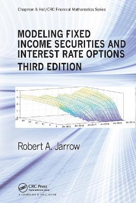 Modeling Fixed Income Securities and Interest Rate Options - Robert Jarrow - cover