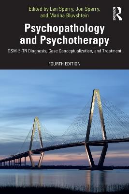 Psychopathology and Psychotherapy: DSM-5-TR Diagnosis, Case Conceptualization, and Treatment - cover