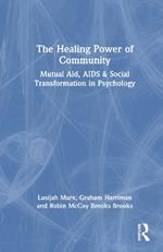 The Healing Power of Community: Mutual Aid, AIDS, and Social Transformation in Psychology