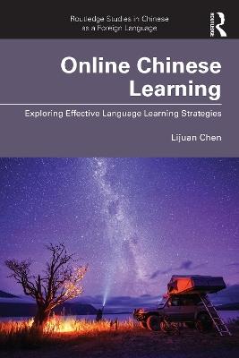 Online Chinese Learning: Exploring Effective Language Learning Strategies - Lijuan Chen - cover