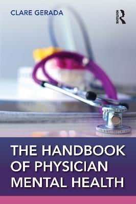 Handbook of Physician Mental Health - Clare Gerada - cover