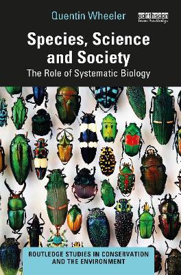 Species, Science and Society: The Role of Systematic Biology - Quentin Wheeler - cover