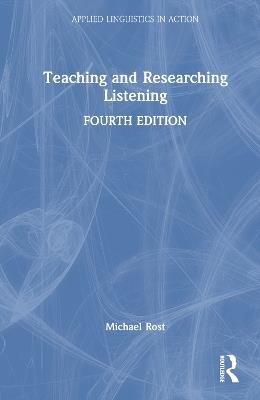 Teaching and Researching Listening - Michael Rost - cover