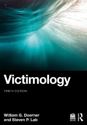 Victimology - William G. Doerner,Steven P. Lab - cover