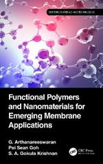 Functional Polymers and Nanomaterials for Emerging Membrane Applications