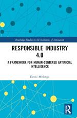 Responsible Industry 4.0: A Framework for Human-Centered Artificial Intelligence