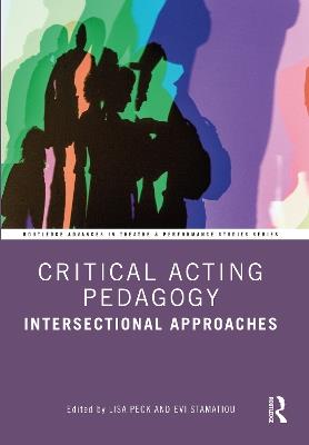 Critical Acting Pedagogy: Intersectional Approaches - cover