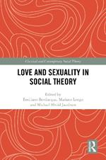 Love and Sexuality in Social Theory