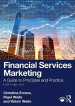 Financial Services Marketing: A Guide to Principles and Practice