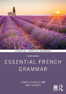 Essential French Grammar - Casimir d'Angelo,Mike Thacker - cover