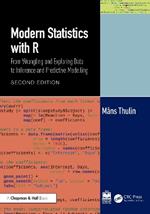 Modern Statistics with R: From Wrangling and Exploring Data to Inference and Predictive Modelling