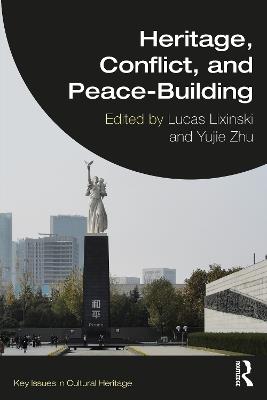 Heritage, Conflict, and Peace-Building - cover