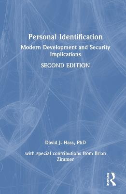 Personal Identification: Modern Development and Security Implications - David J. Haas - cover