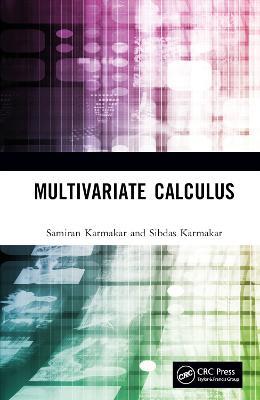 Multivariate Calculus - Samiran Karmakar,Sibdas Karmakar - cover