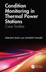 Condition Monitoring in Thermal Power Stations: Case Studies