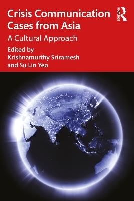 Crisis Communication Cases from Asia: A Cultural Approach - cover