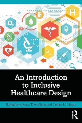 An Introduction to Inclusive Healthcare Design - cover