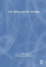 Left Theory and the Alt-Right