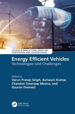 Energy Efficient Vehicles: Technologies and Challenges - cover