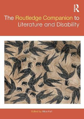 The Routledge Companion to Literature and Disability - cover