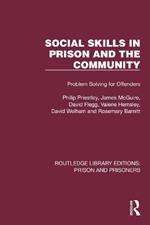 Social Skills in Prison and the Community: Problem-Solving for Offenders
