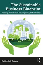 The Sustainable Business Blueprint: Planning, Performance, Risk, Reporting, and Assurance