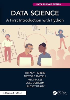 Data Science: A First Introduction with Python - Tiffany Timbers,Trevor Campbell,Melissa Lee - cover