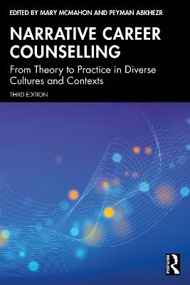 Narrative Career Counselling: From Theory to Practice in Diverse Cultures and Contexts - cover